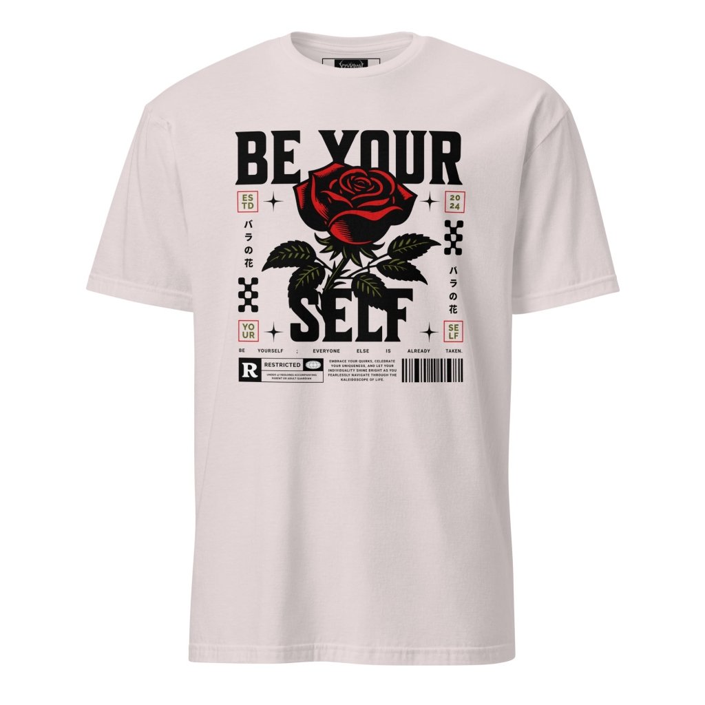 BE YOURSELF! SHIRT