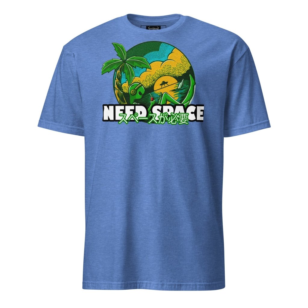 NEED SPACE SHIRT