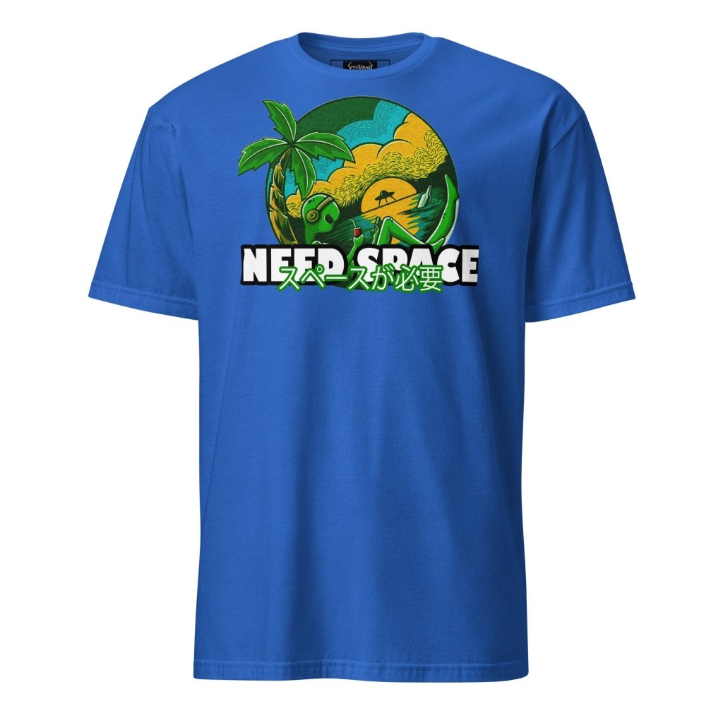 NEED SPACE SHIRT